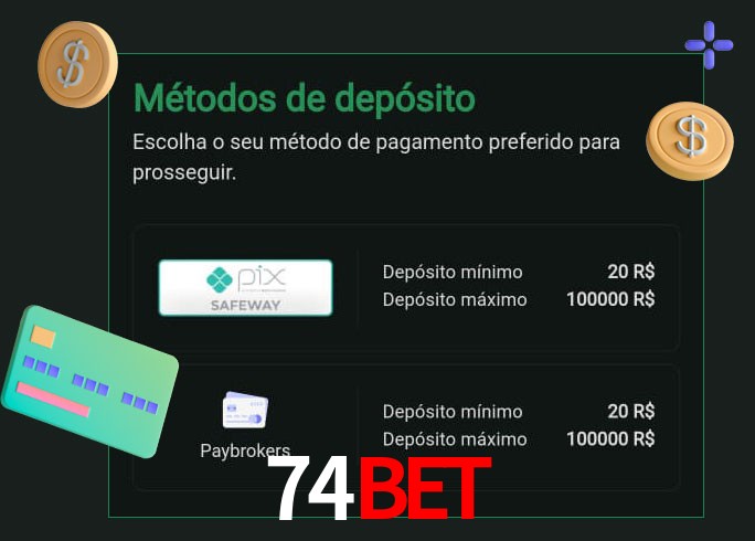 O cassino 74Bet oferece uma grande variedade de métodos de pagamento